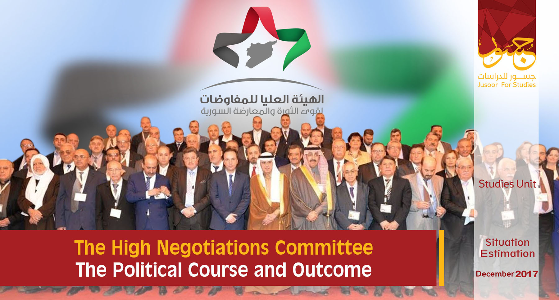 The High Negotiations Committee The Political Course and Outcome