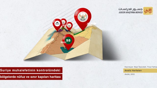 Başlık: Suriye muhalefetinin kontrolündeki bölgelerde nüfuz ve sınır kapıları haritası
