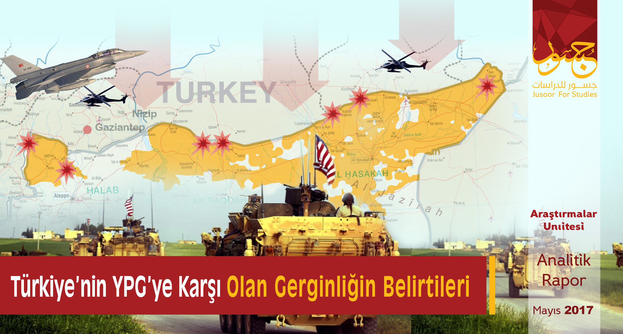 Türkiye’nin YPG’ye Karşı Olan Gerginliğin Belirtileri