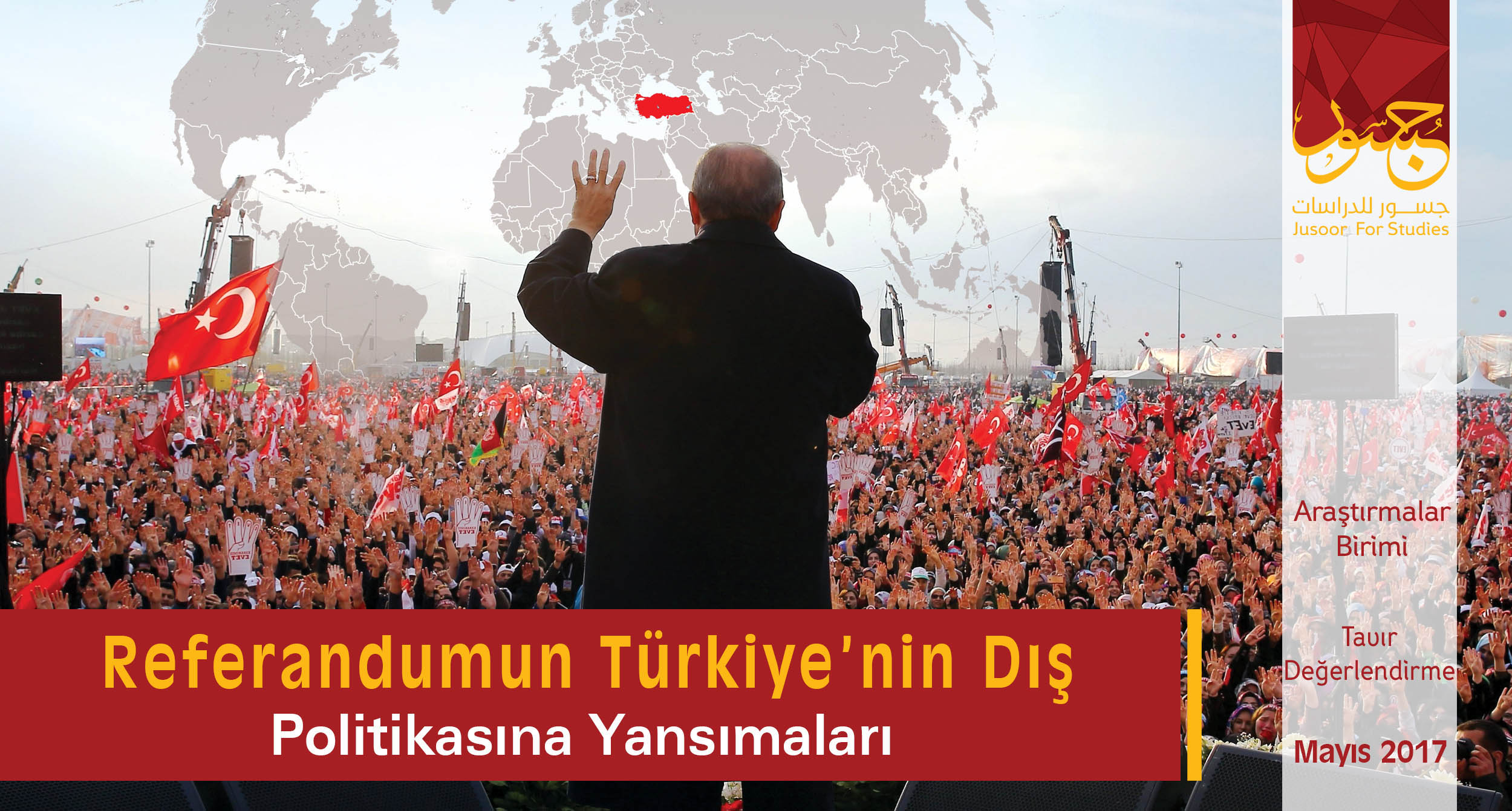 Referandumun Türkiye’nin dış politikasına yansımaları