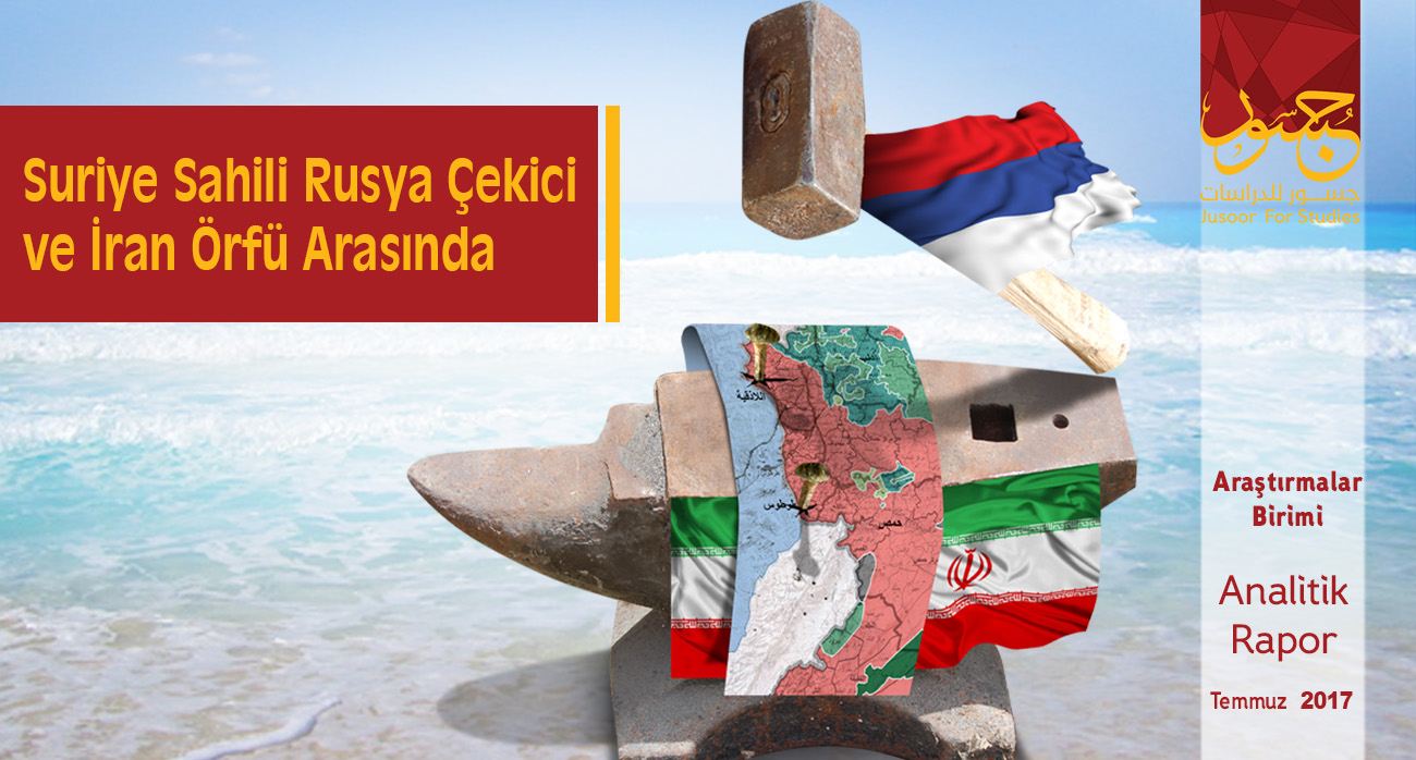 Suriye Sahili Rusya Çekici ve İran Örfü Arasında