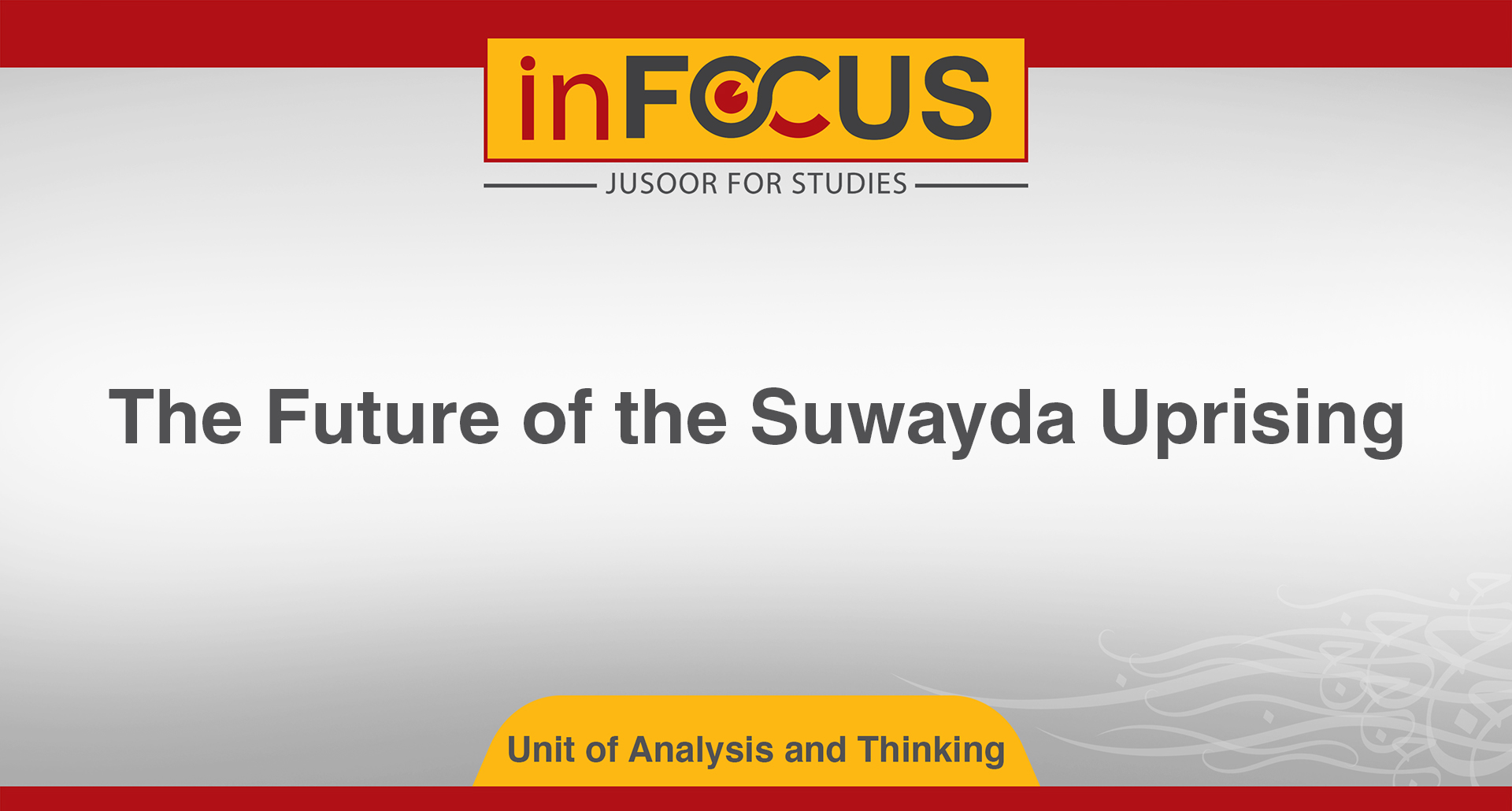 The Future of the Suwayda Uprising