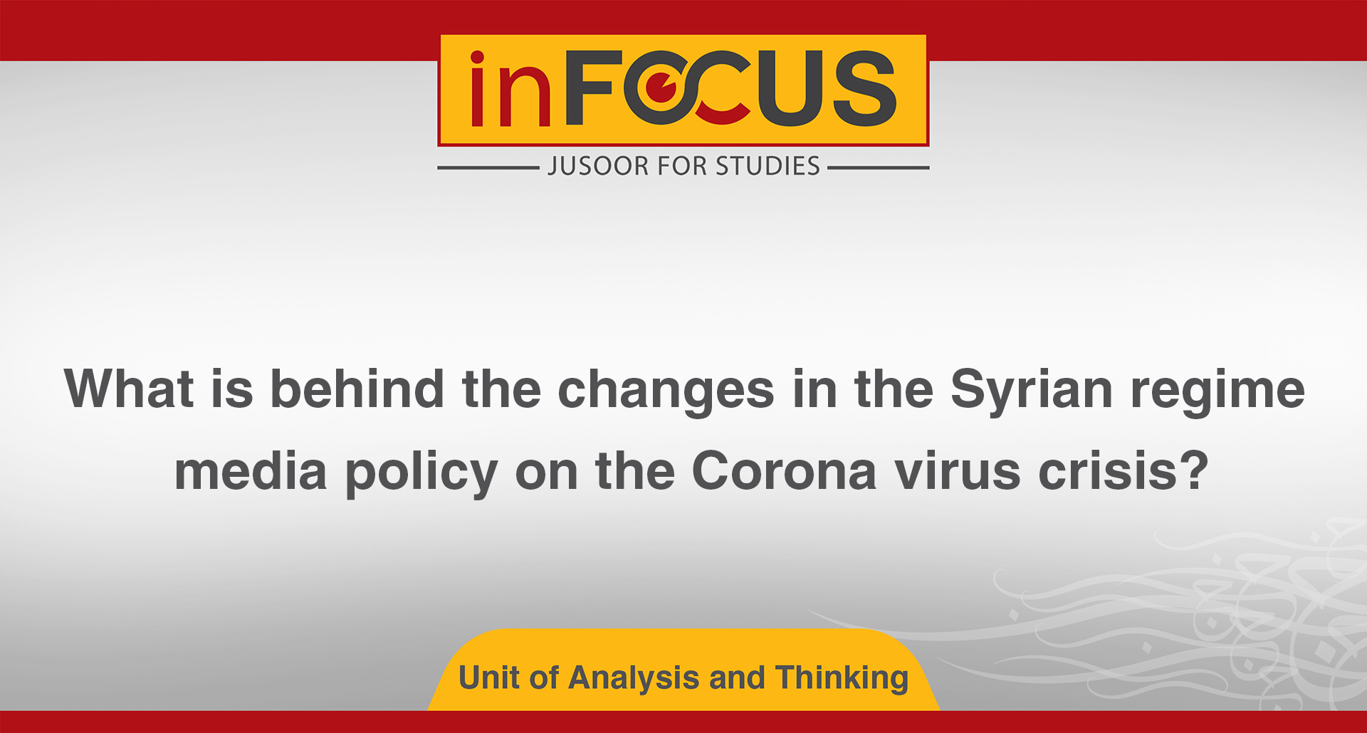 What is behind the changes in the Syrian regime media policy on the Corona virus crisis?