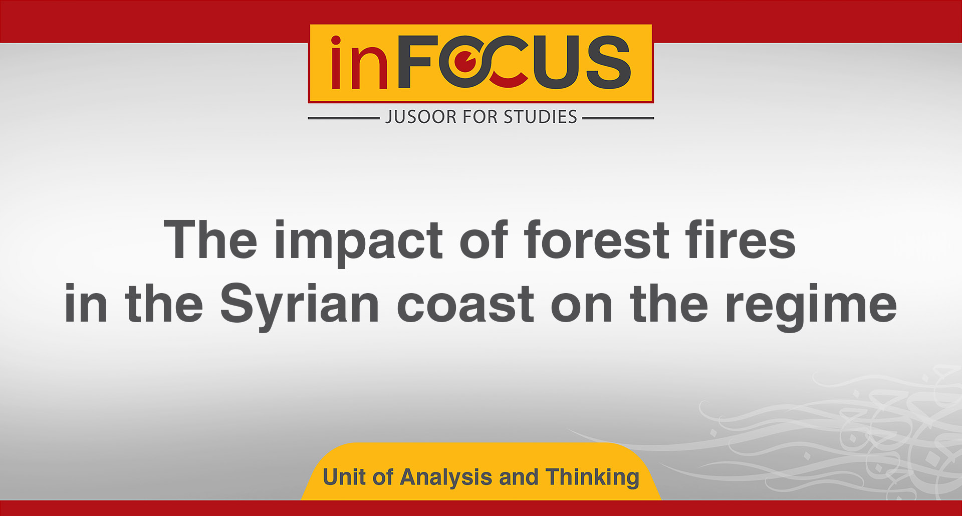 The impact of forest fires in the Syrian coast on the regime
