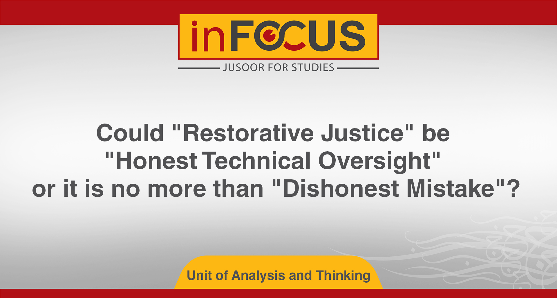 Could "Restorative Justice" be "Honest Technical Oversight" or it is no more than "Dishonest Mistake"?