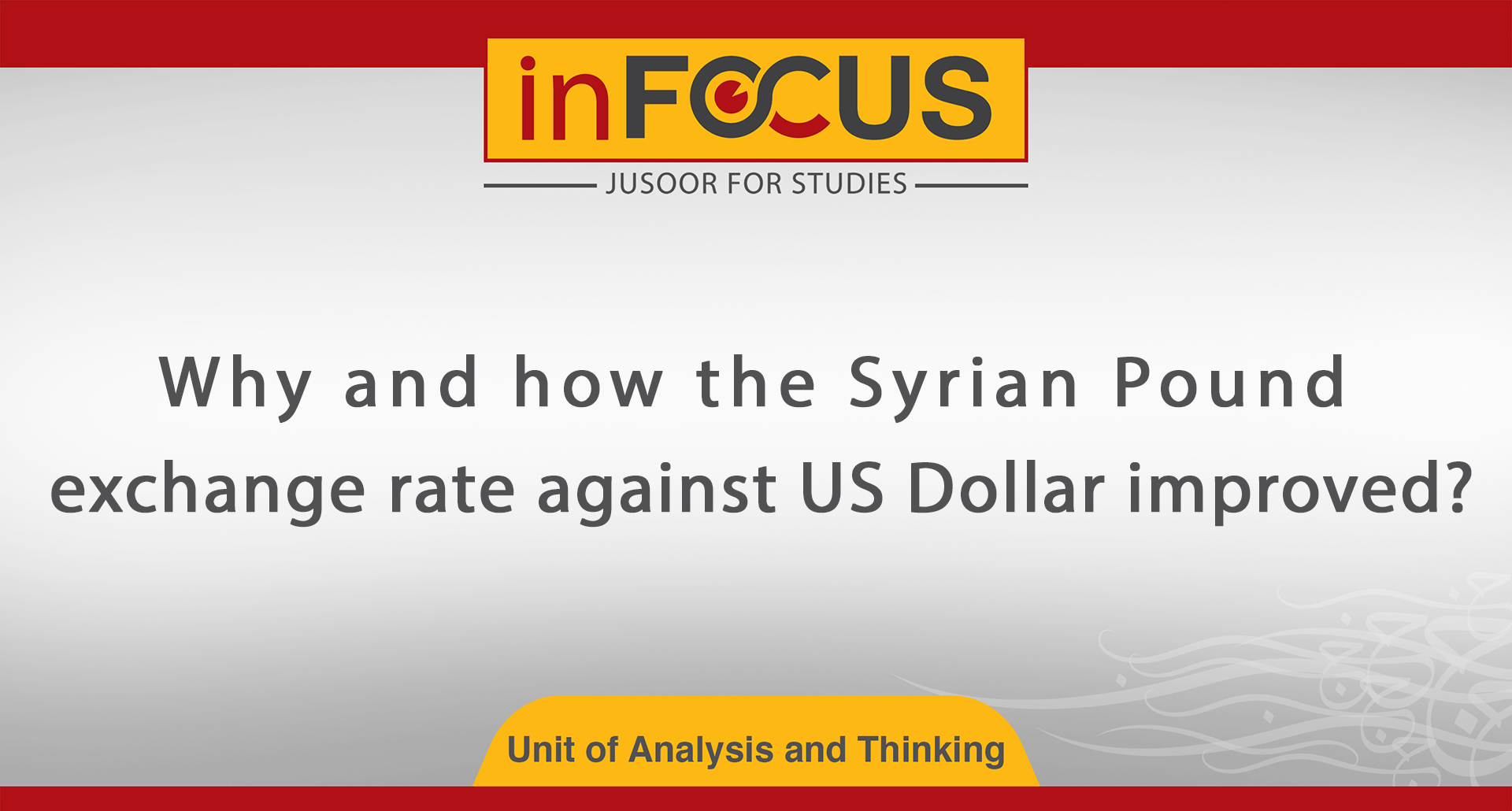 Why and How Syrian Pound Declined?