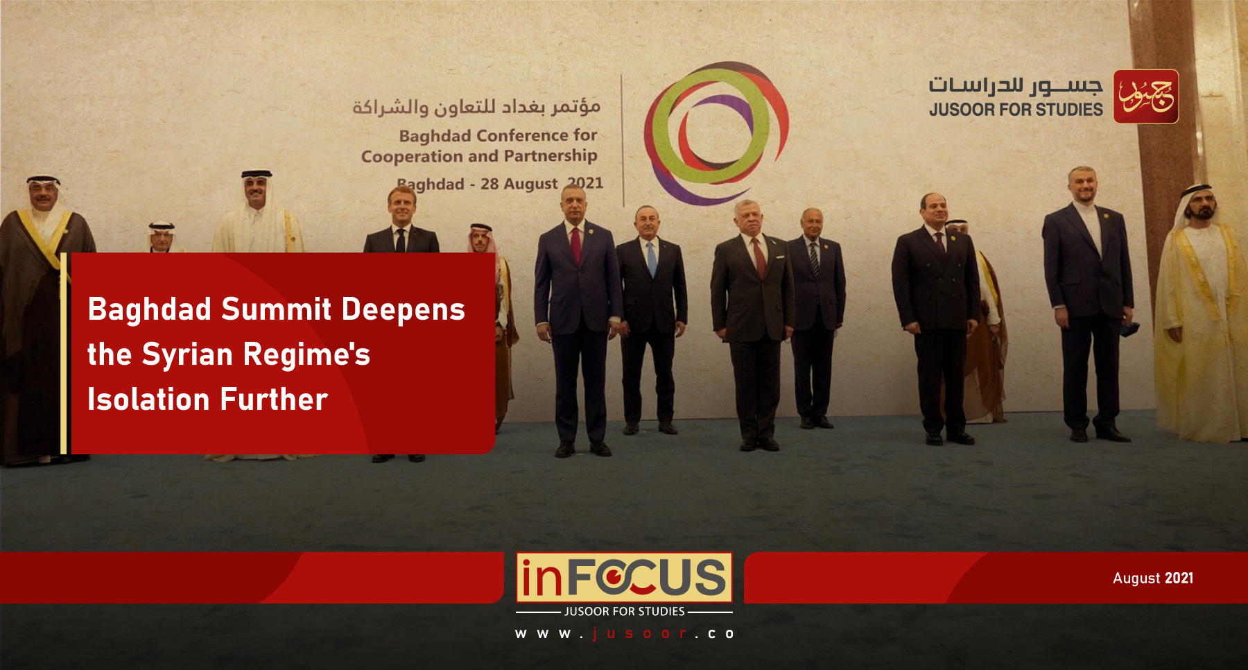 Baghdad Summit Deepens the Syrian Regime's Isolation Further