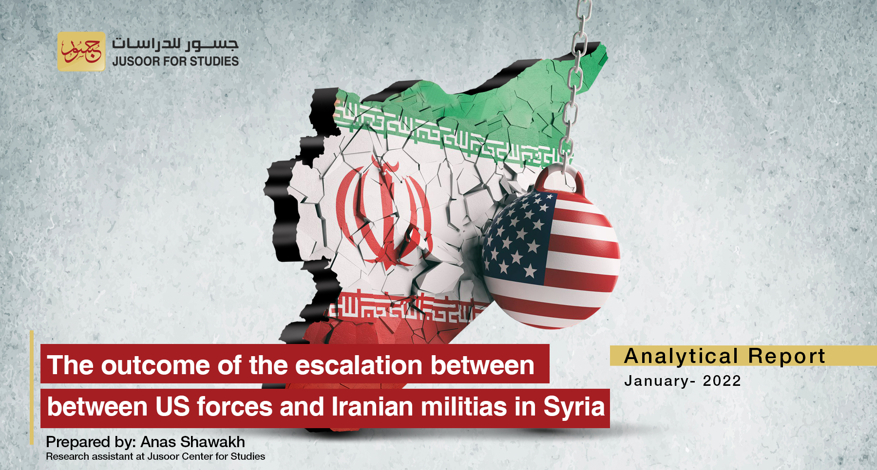 The Outcome of the Escalation between US Forces and Iranian Militias in Syria