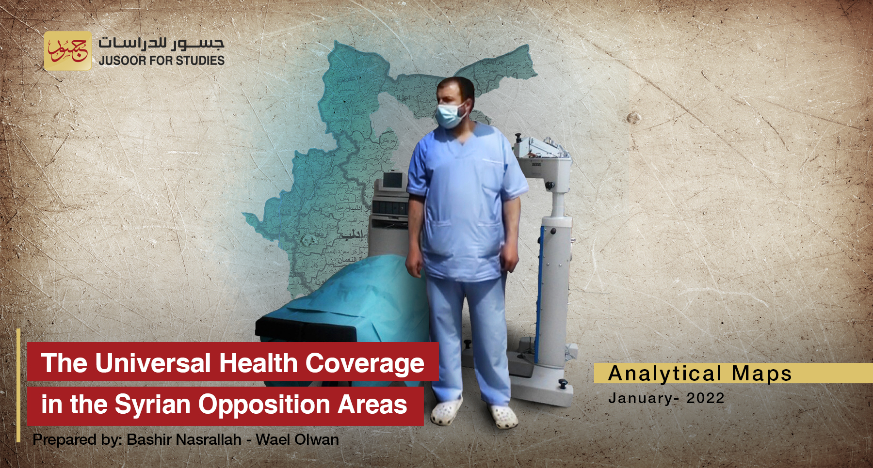 The Universal Health Coverage in the Syrian Opposition Areas