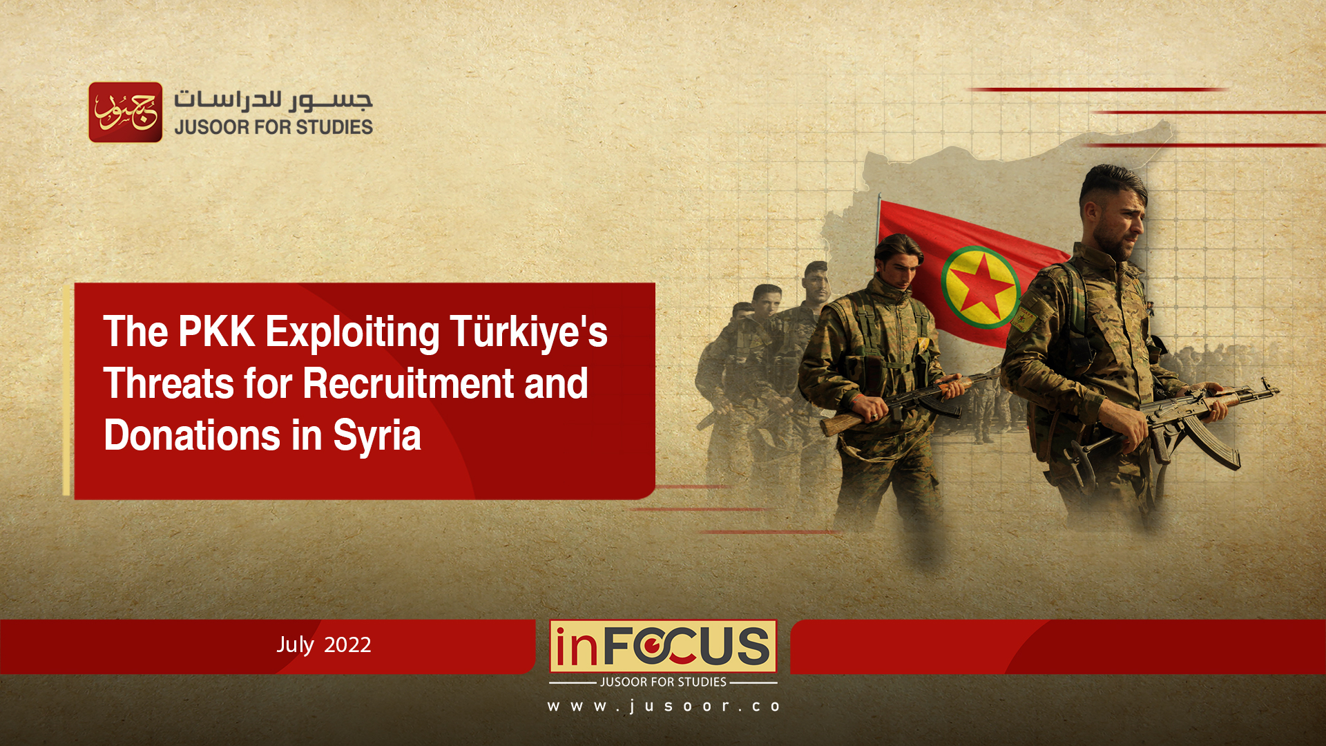 The PKK Exploiting Türkiye's Threats for Recruitment and Donations in Syria