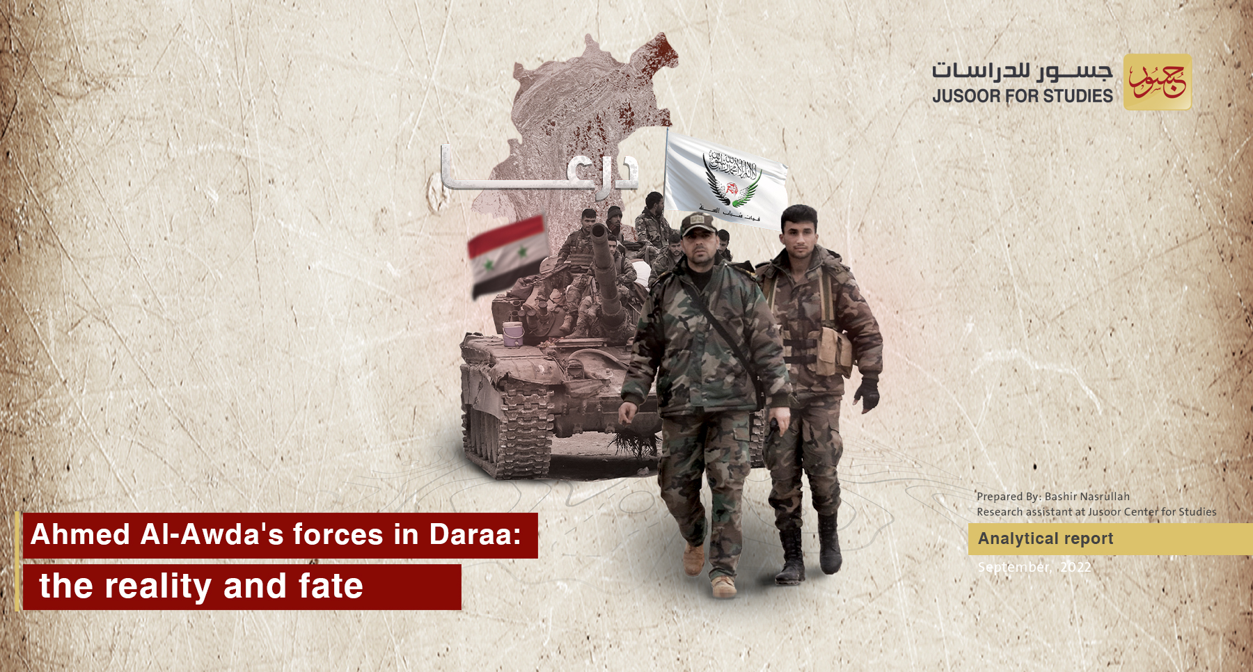 Ahmed Al-Awda's forces in Daraa: the reality and fate