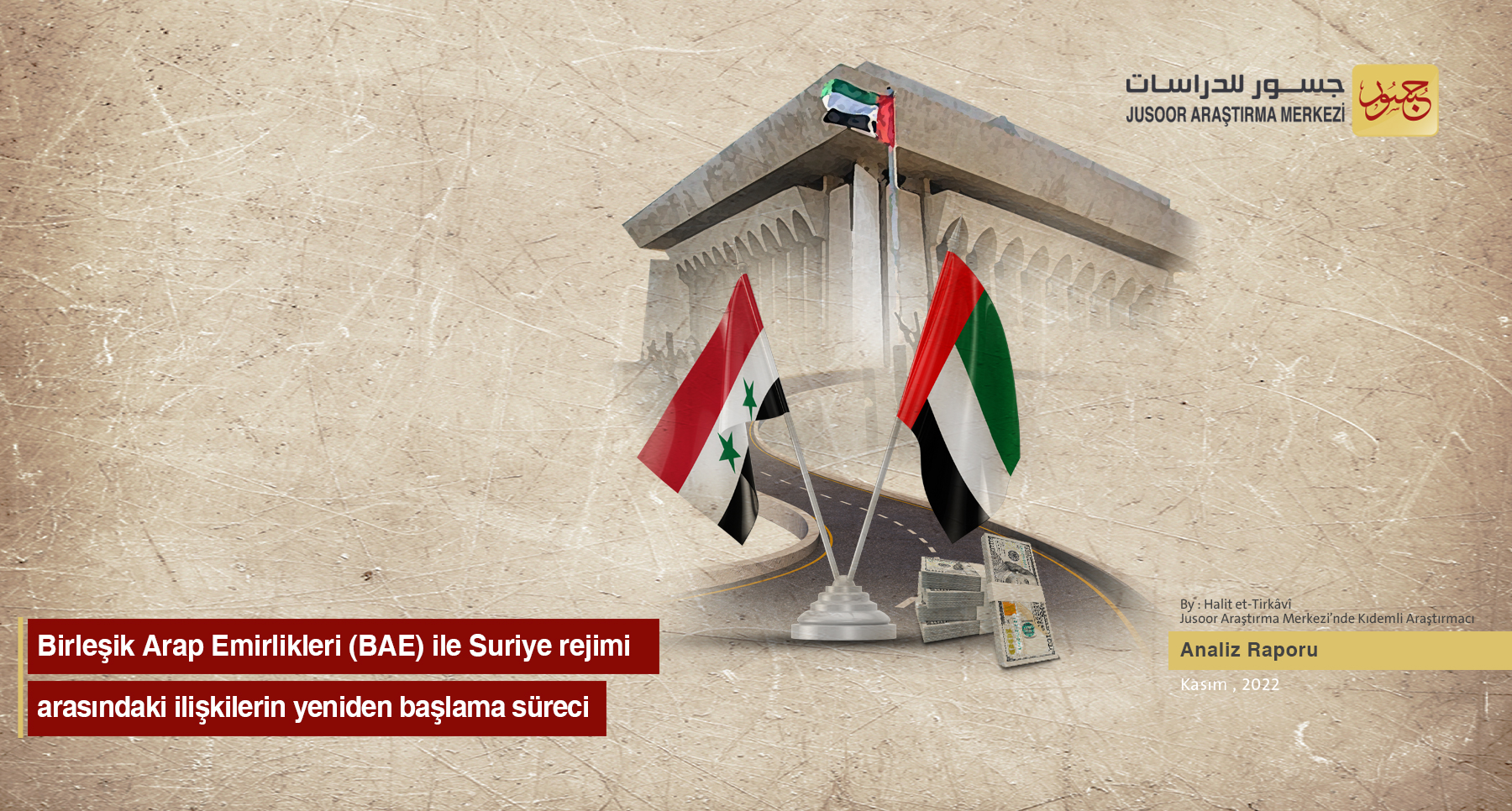 Birleşik Arap Emirlikleri (BAE) ile Suriye rejimi arasındaki ilişkilerin yeniden başlama süreci