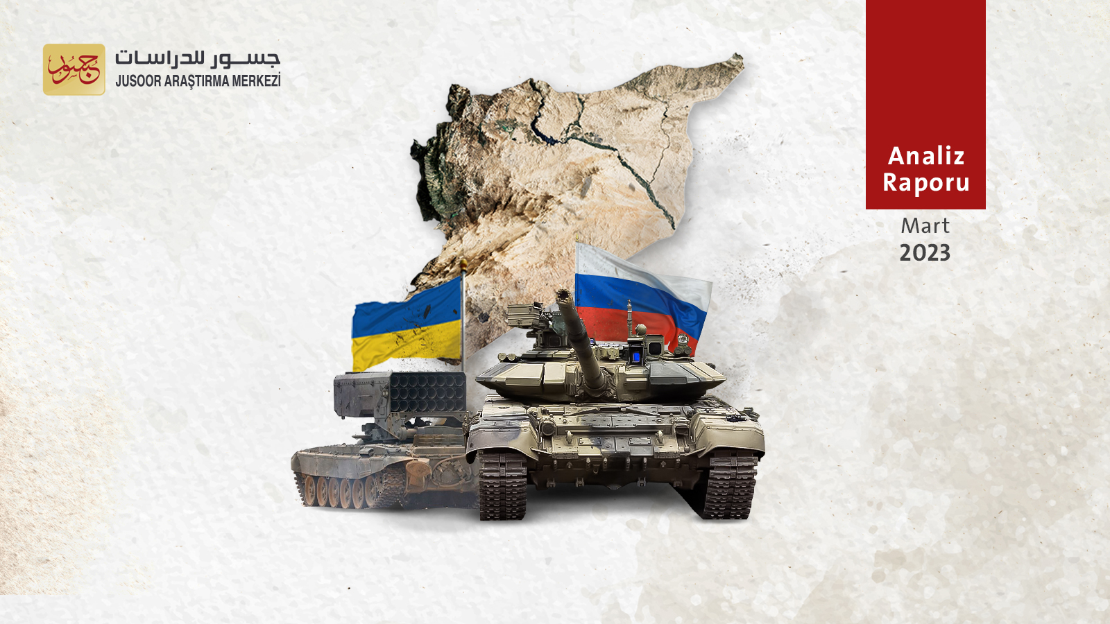 Rusya’nın Ukrayna işgalinden bir yıl sonra Suriye krizi